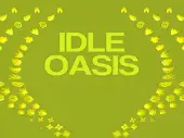 Idle Oasis