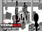 Stickman Killer Top Gun Shots