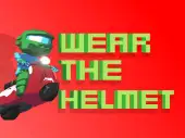 Wear the helmet