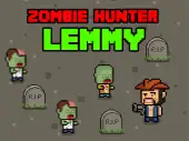 Zombie Hunter Lemmy